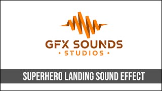 Superhero Landing Sound Effect [upl. by Zennie]