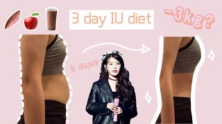 I TRIED IU DIET FOR 3 DAYS  How to lose weight fast without exercise  KPOP DIET  VLOG🍎 [upl. by Phyl346]