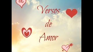 Versos de Amor [upl. by Merrielle]