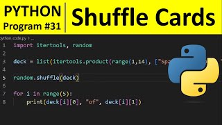 Python Program 31  Shuffle Deck of Cards in Python [upl. by Ahsam]