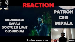 Patron  Bildirimler Kapalı  CEG  Gökyüzü Limit  IMPALA  Oldurdum Müzik Öğretmeninden REACTION [upl. by Athalie]