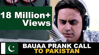 Bauaa prank call to Pakistan  Cricket World Cup Special  Baua  CWC19  India Vs pakistan [upl. by Anirtal]