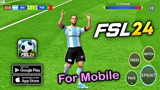 FSL24 Mobile  Android amp iOS   Football Soccer League 2024 v11 New Update  Tap Tuber [upl. by Deehsar]