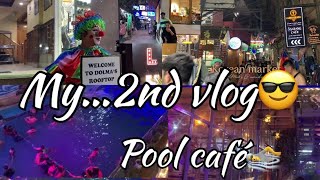 My 2nd vlog pool cafe 887 yashuka0 [upl. by Dorweiler]