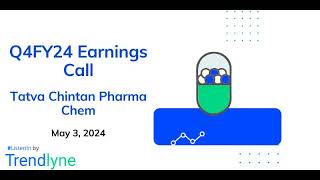 Tatva Chintan Pharma Chem Earnings Call for Q4FY24 [upl. by Aitak]