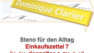 Steno für den Alltag  Einkaufszettel 7  Lebensmittel u au rr qu c y  Dominique Clarier [upl. by Aigroeg]