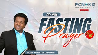 PCNAK 2024  City Wide Fasting Prayer  Final Day [upl. by Ycart]