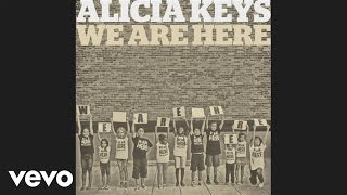 Alicia Keys  We Are Here Official Audio [upl. by Auoy]