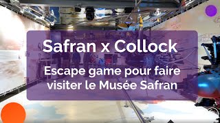 Safran x Collock  un escape game pour faire visiter le Musée Safran [upl. by Miguela]