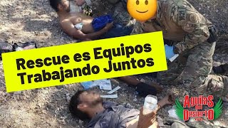 Aguilas del Desierto  Rescate es Equipos Trabajando Juntos [upl. by Fisk]