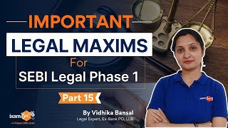 Important Legal Maxims for SEBI Legal Phase I  Part 15  By Vidhika Mam [upl. by Ninehc494]