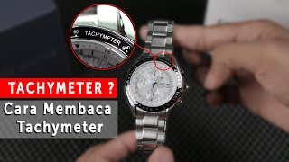 Tips Cara Membaca Tachymeter pada Bezel Jam Tangan  Fungsi Tachymeter Pada Jam Tangan [upl. by Airamalegna]