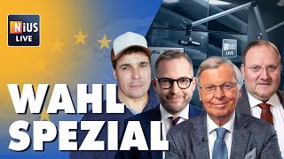 WAHLSPEZIAL zur Europawahl 2024  NIUS Live am 09 Juni 2024 [upl. by Mcclain]