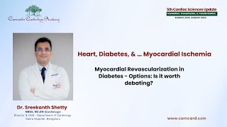 Myocardial Revascularization in Diabetes Options Is it worth debating [upl. by Pizor]