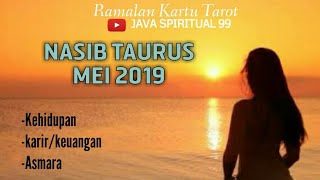 RAMALAN ZODIAK TAURUS MEI 2019 [upl. by Azilanna]