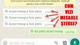 WhatsApp cum vedem mesajele șterse [upl. by Blackwell]