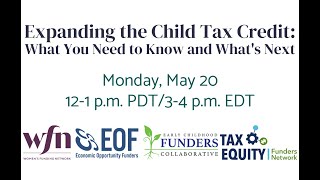 Expanding the Child Tax Credit What You Need to Know and What’s Next [upl. by Akinhoj]