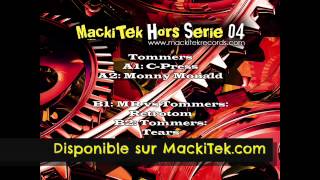 MACKITEK HORS SERIE 04  TOMMERS  CPress [upl. by Hamal]