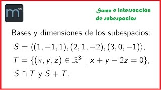 Suma e intersección de subespacios bases [upl. by Zurheide]