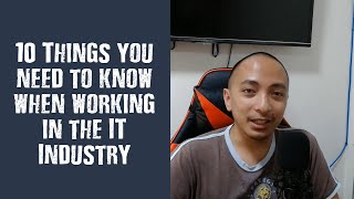 10 Things you need to know when working in the IT World [upl. by Namzed]