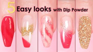 5 Easy Designs using Dip Powder Polish [upl. by Anirtik42]