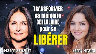 Les secrets de notre mémoire cellulaire avec Françoise Nallet [upl. by Eetnod366]