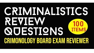 Criminalistics Review Questions  CRIMINOLOGY BOARD EXAM REVIEWER [upl. by Ahtelrac]