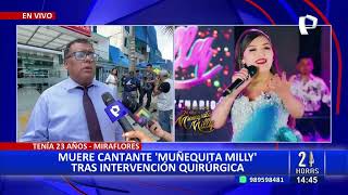 Fallece ‘Muñequita Milly’ Cantante folclórica Flor Sheyza muere a los 23 años [upl. by Ledif]