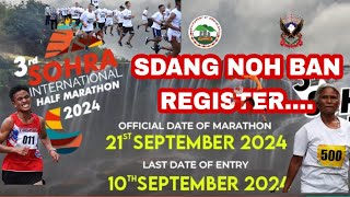 3RD SOHRA INTERNATIONAL HALF MARATHON 2024  REGISTER NOH KLOI KIBA KWAH BAN IA SHIM BYNTA [upl. by Inol]