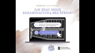 Webinar  Jak zdać sesję egzaminacyjną bez stresu [upl. by Yusem]