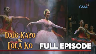 Daig Kayo Ng Lola Ko Carol the amazing ballerina  Full Episode 1 [upl. by Surdna543]