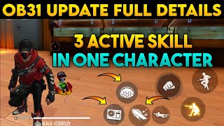 OB31 Update In Free Fire Full Details  Free Fire OB31 Update Confirm Date 2021 🔥🔥🔥 [upl. by Rolanda]