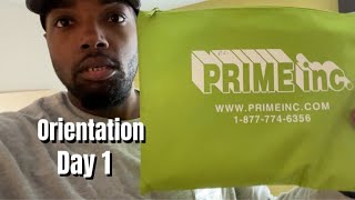 Prime Inc  Orientation  Day 1  Vlog [upl. by Eelirem903]