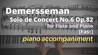 Demersseman  Solo de Concert No6 Op82 Piano Accompaniment Fast [upl. by Ursas]