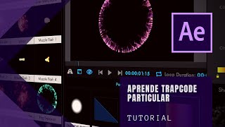 TUTORIAL Trapcode Particular AFTER EFFECTS  Explorando los Presets [upl. by Arhna]