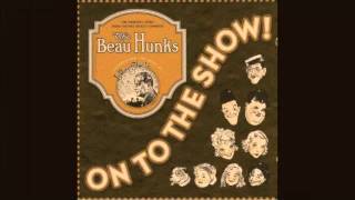 The Beau Hunks Little Rascals Theme Songs  Cascadia [upl. by Tibbs]