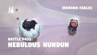 NEBULOUS HUNDUN  BATTLE PASS INKBORN FABLES  TFT SET 11 [upl. by Turpin]