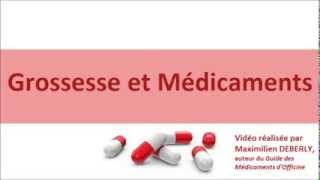 Grossesse et Médicaments [upl. by Guerin]