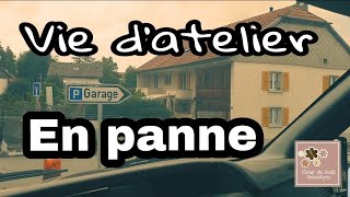 quotVie datelierquot En panne [upl. by Hildagarde]