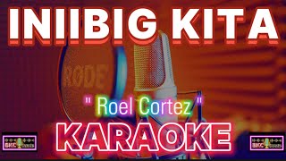 INIIBIG KITA  ROEL CORTEZ  Karaoke Aila Santos Version 💃Nature Background 🕺 Kantang BKC [upl. by Naloc]