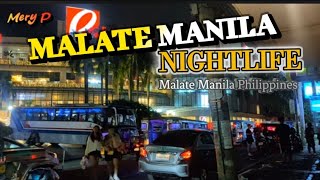 Malate Manila Nightlife Tour  Raw vlog Malate Manila Philippines malatemanila nightlife  Mery P [upl. by Id]