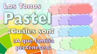 Cuáles son los Tonos Pastel y a qué familia pertenecen [upl. by Eiduam]