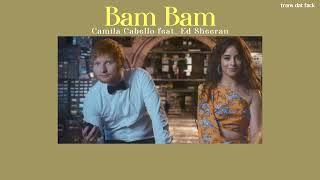 THAISUB Bam Bam  Camila Cabello ft Ed Sheeran [upl. by Nonnahsal787]