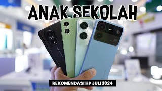 REKOMENDASI HP ANAK SEKOLAH JULI 2024 [upl. by Anivek]