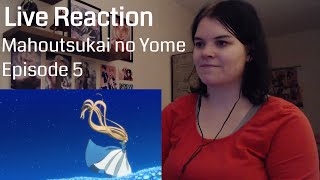 Mahoutsukai no Yome Episode 5 Live Reaction [upl. by Enilrac]