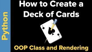 How to Make A Deck of Cards using Python OOP [upl. by Yklam825]