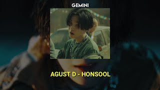 BTS SUGA AGUST D  HONSOOL Tradução legendado [upl. by Elwina698]