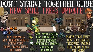 Beta Skill Trees Update Wolfgang Wormwood amp Woodie Changes  Dont Starve Together Guide [upl. by Nessy]