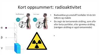 Naturfag  Radioaktivitet og ioniserende stråling [upl. by Ziwot416]