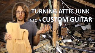 Attic Treasure Hunt  Making a custom Electric Guitar  E01 Body Pickguard and Electronics [upl. by Zuleika]